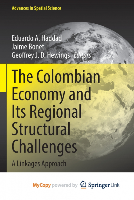 The Colombian Economy and Its Regional Structural Challenges
