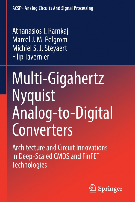 Multi-Gigahertz Nyquist Analog-to-Digital Converters