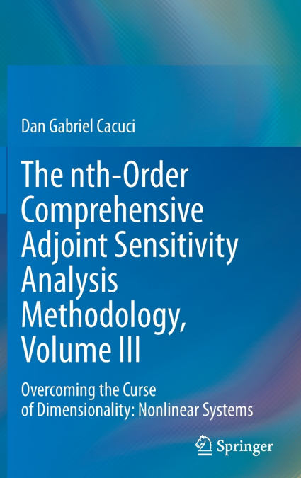 The nth-Order Comprehensive Adjoint Sensitivity Analysis Methodology, Volume III
