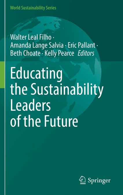 Educating the Sustainability Leaders of the Future