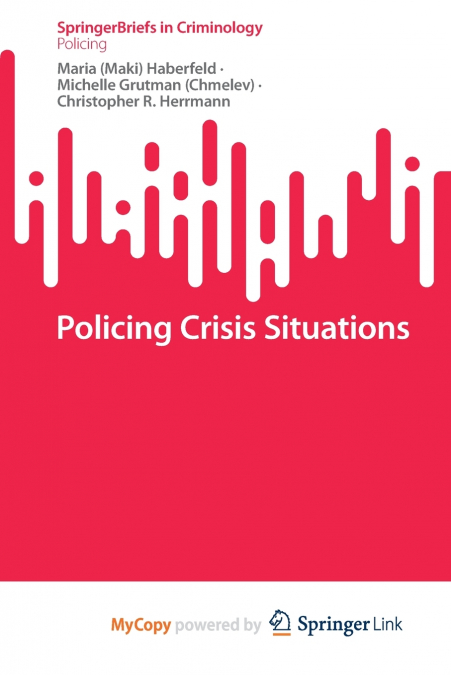 Policing Crisis Situations