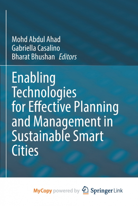 Enabling Technologies for Effective Planning and Management in Sustainable Smart Cities