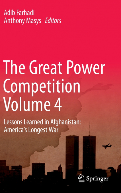 The Great Power Competition Volume 4