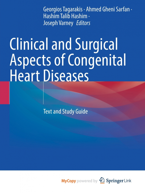 Clinical and Surgical Aspects of Congenital Heart Diseases