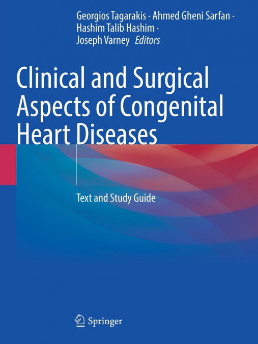 Clinical and Surgical Aspects of Congenital Heart Diseases