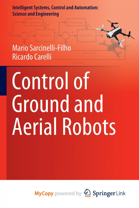 Control of Ground and Aerial Robots