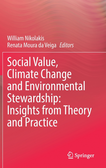 Social Value, Climate Change and Environmental Stewardship