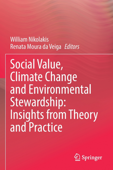 Social Value, Climate Change and Environmental Stewardship
