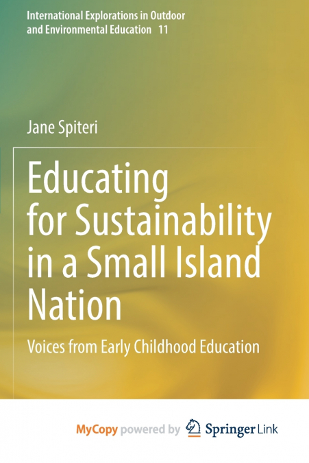 Educating for Sustainability in a Small Island Nation