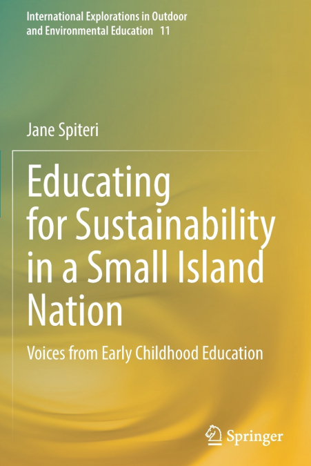 Educating for Sustainability in a Small Island Nation
