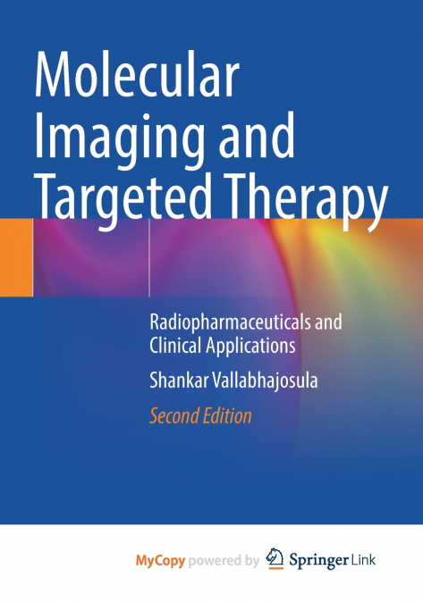 Molecular Imaging and Targeted Therapy