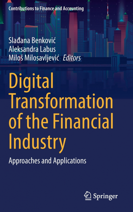 Digital Transformation of the Financial Industry