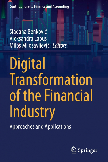 Digital Transformation of the Financial Industry
