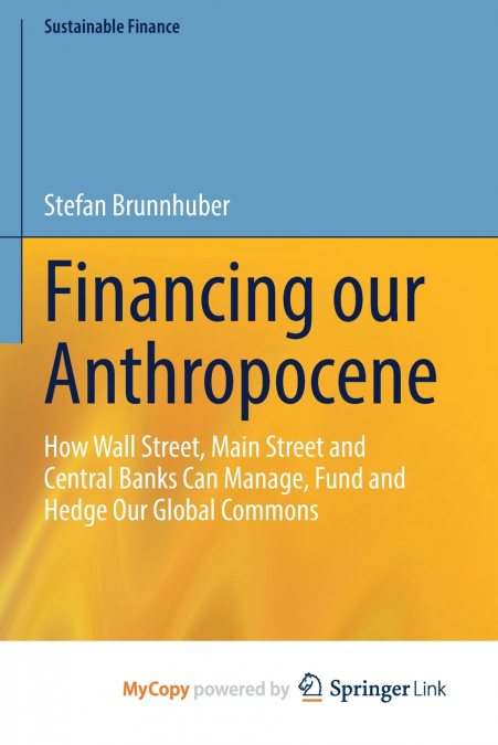 Financing our Anthropocene