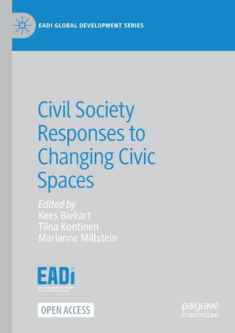 Civil Society Responses to Changing Civic Spaces