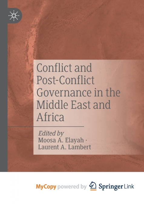Conflict and Post-Conflict Governance in the Middle East and Africa
