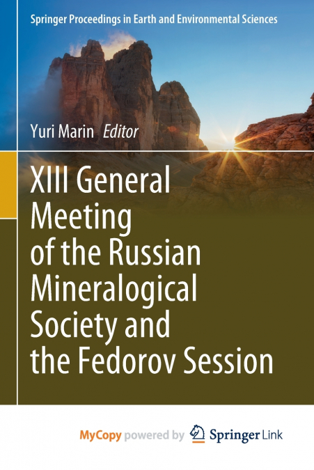 XIII General Meeting of the Russian Mineralogical Society and the Fedorov Session