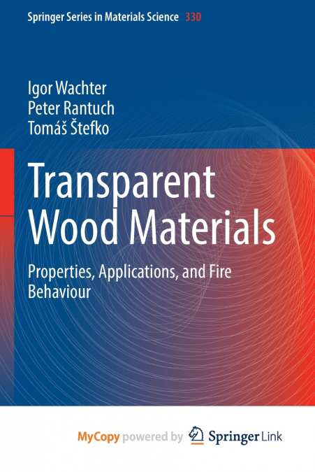 Transparent Wood Materials