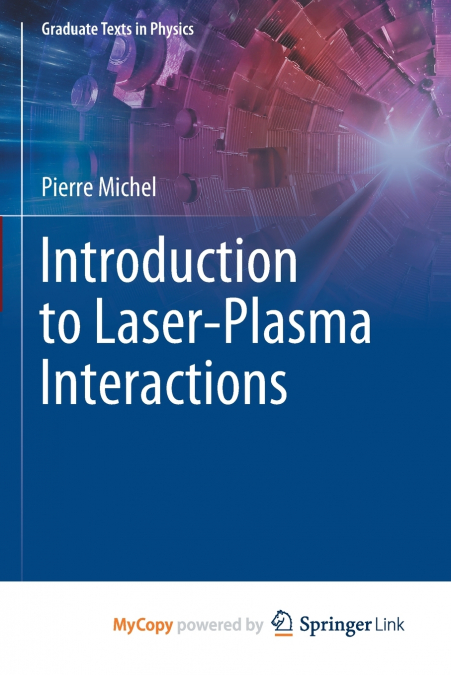 Introduction to Laser-Plasma Interactions