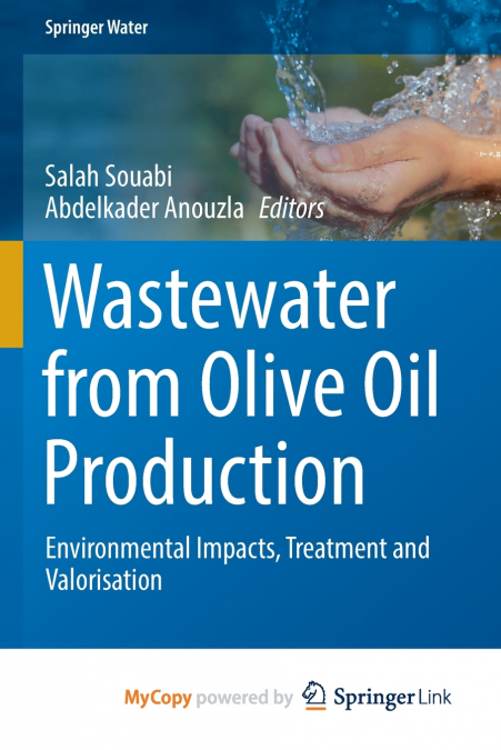 Wastewater from Olive Oil Production