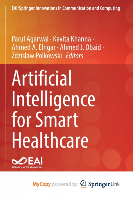 Artificial Intelligence for Smart Healthcare