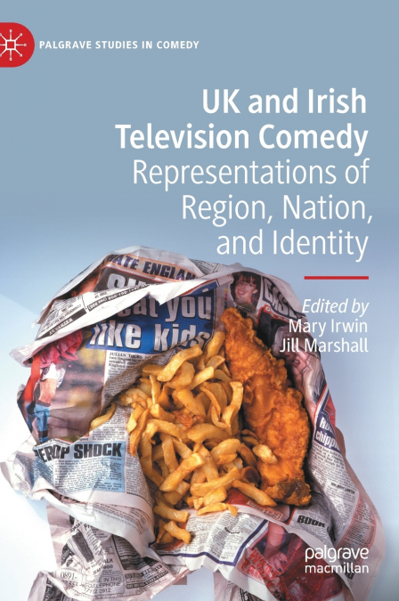 UK and Irish Television Comedy