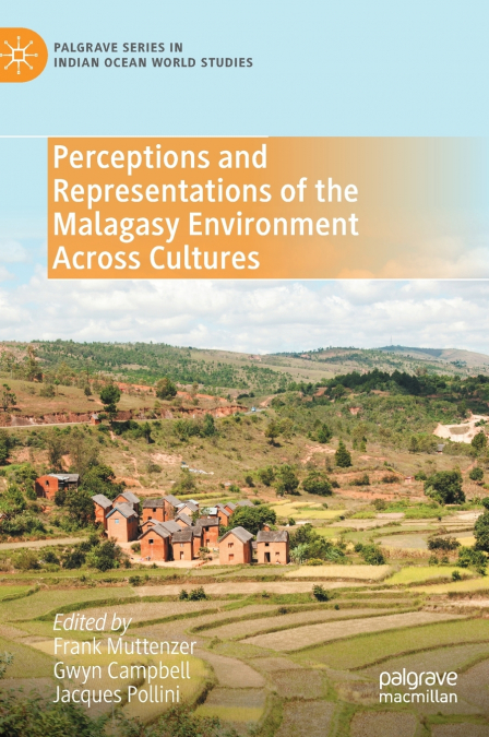 Perceptions and Representations of the Malagasy Environment Across Cultures