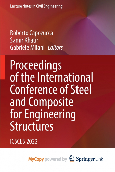 Proceedings of the International Conference of Steel and Composite for Engineering Structures
