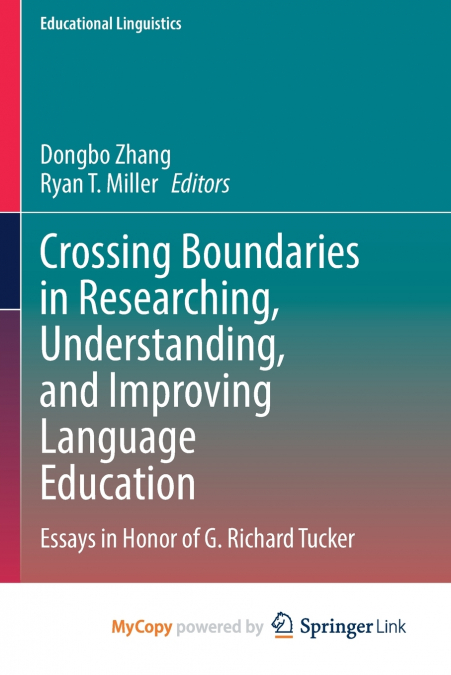 Crossing Boundaries in Researching, Understanding, and Improving Language Education
