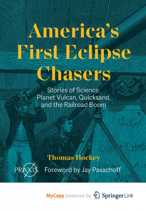 America’s First Eclipse Chasers