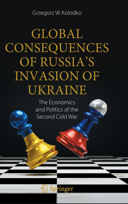 Global Consequences of Russia’s Invasion of Ukraine