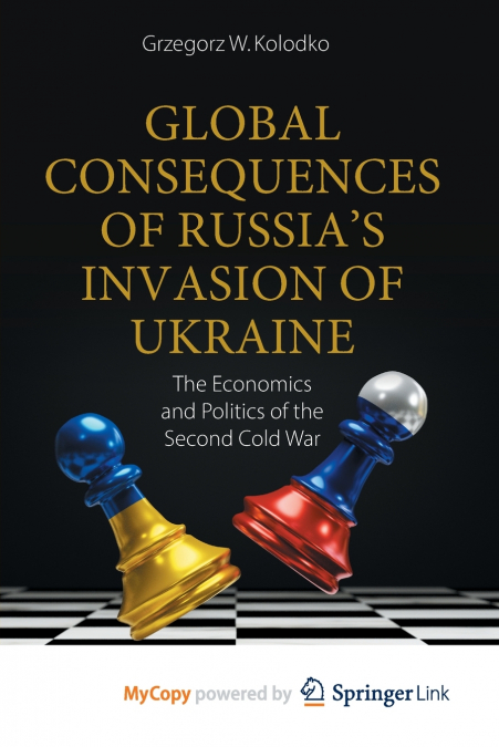 Global Consequences of Russia’s Invasion of Ukraine
