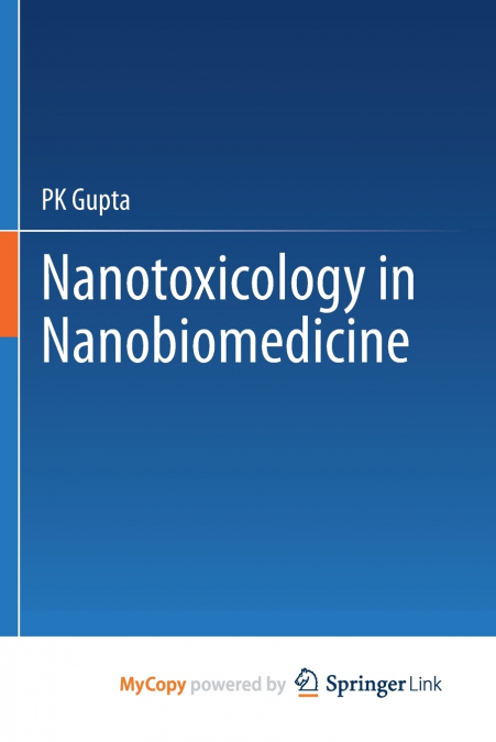 Nanotoxicology in Nanobiomedicine