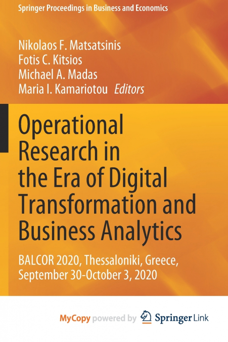 Operational Research in the Era of Digital Transformation and Business Analytics
