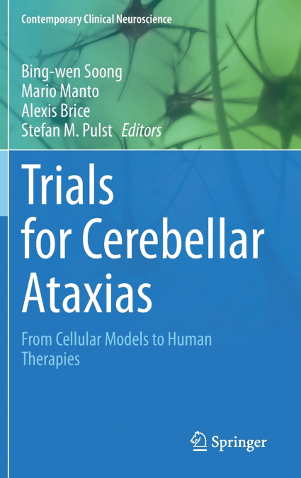 Trials for Cerebellar Ataxias