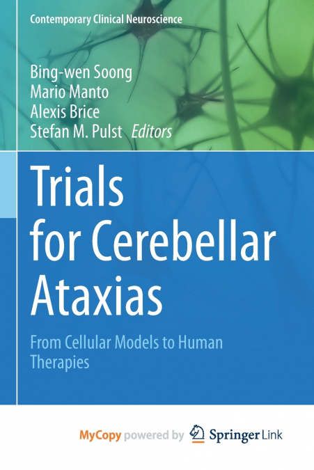 Trials for Cerebellar Ataxias