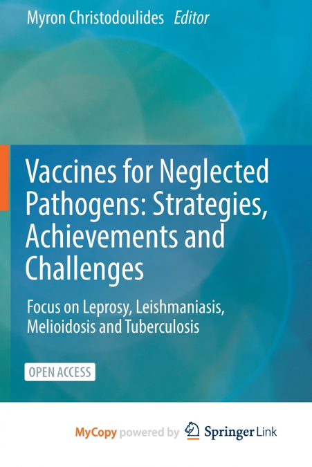 Vaccines for Neglected Pathogens
