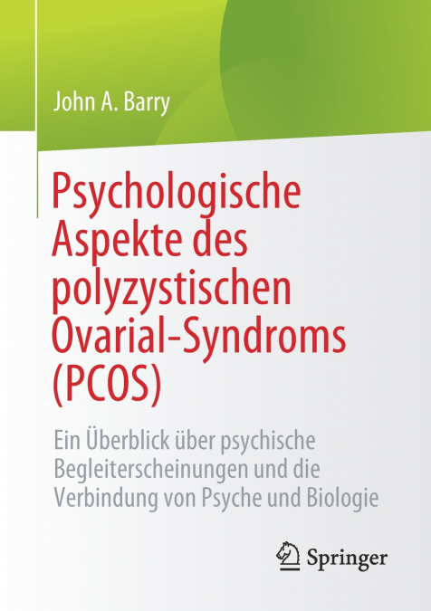 Psychologische Aspekte des polyzystischen Ovarial-Syndroms (PCOS)