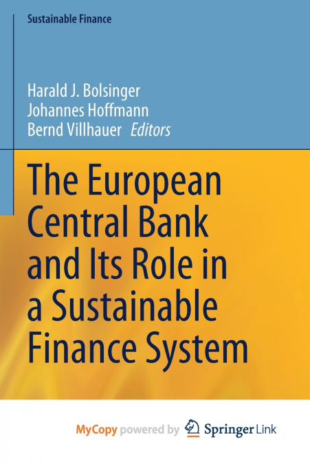 The European Central Bank and Its Role in a Sustainable Finance System