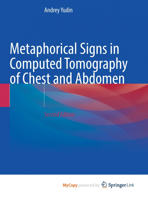 Metaphorical Signs in Computed Tomography of Chest and Abdomen