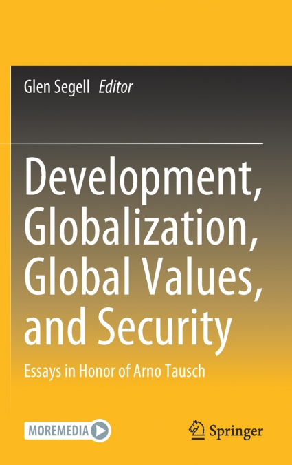 Development, Globalization, Global Values, and Security