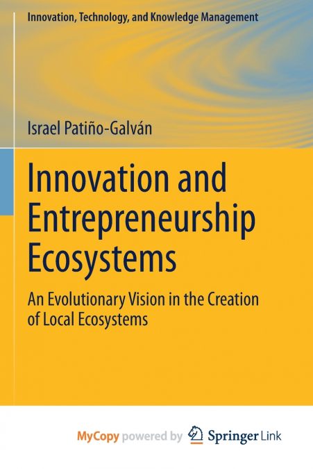 Innovation and Entrepreneurship Ecosystems