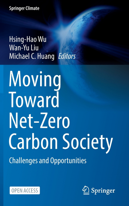 Moving Toward Net-Zero Carbon Society