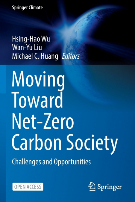 Moving Toward Net-Zero Carbon Society
