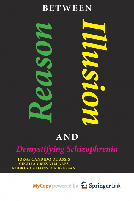 Between Reason and Illusion