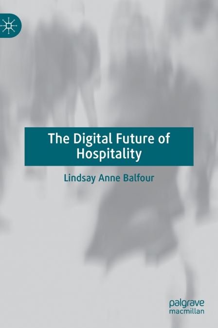 The Digital Future of Hospitality