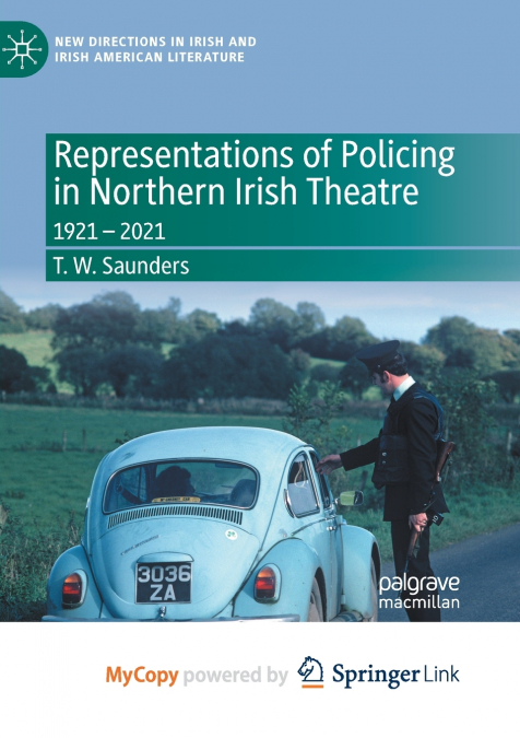 Representations of Policing in Northern Irish Theatre