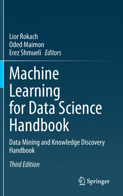 Machine Learning for Data Science Handbook