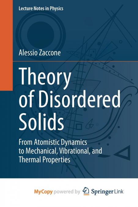 Theory of Disordered Solids