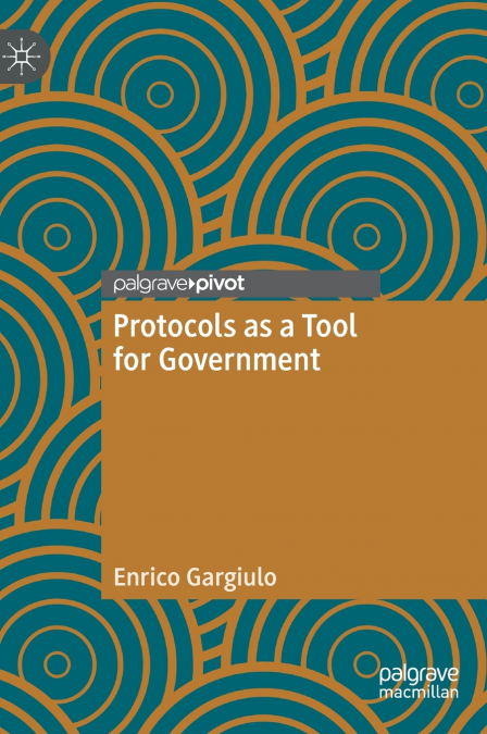 Protocols as a Tool for Government
